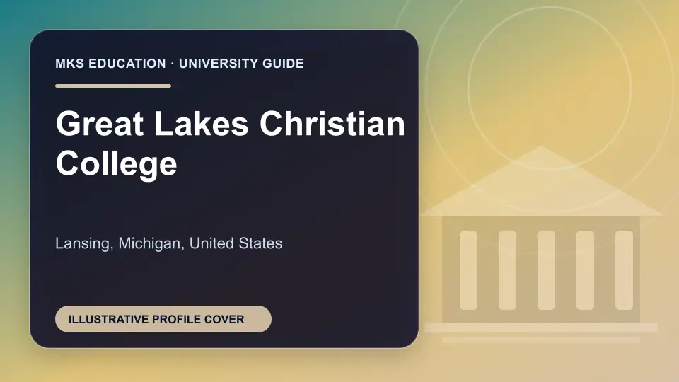 Illustrative MKS Education profile cover for Great Lakes Christian College in the USA