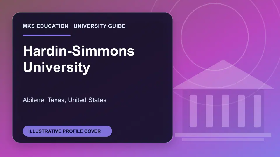 Illustrative MKS Education profile cover for Hardin-Simmons University in the USA