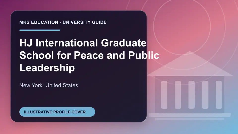 Illustrative MKS Education profile cover for HJ International Graduate School for Peace and Public Leadership in the USA