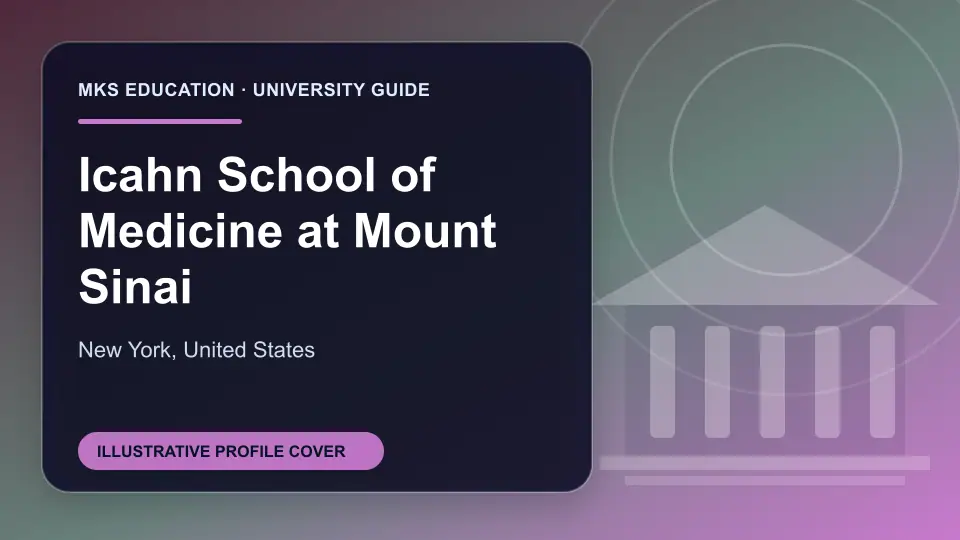 Illustrative MKS Education profile cover for Icahn School of Medicine at Mount Sinai in the USA