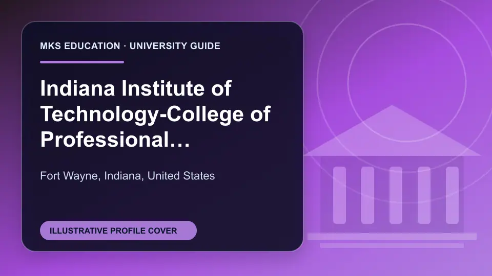 Illustrative MKS Education profile cover for Indiana Institute of Technology-College of Professional Studies in the USA