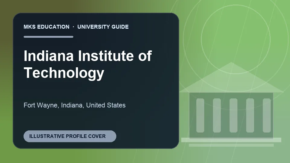 Illustrative MKS Education profile cover for Indiana Institute of Technology in United States