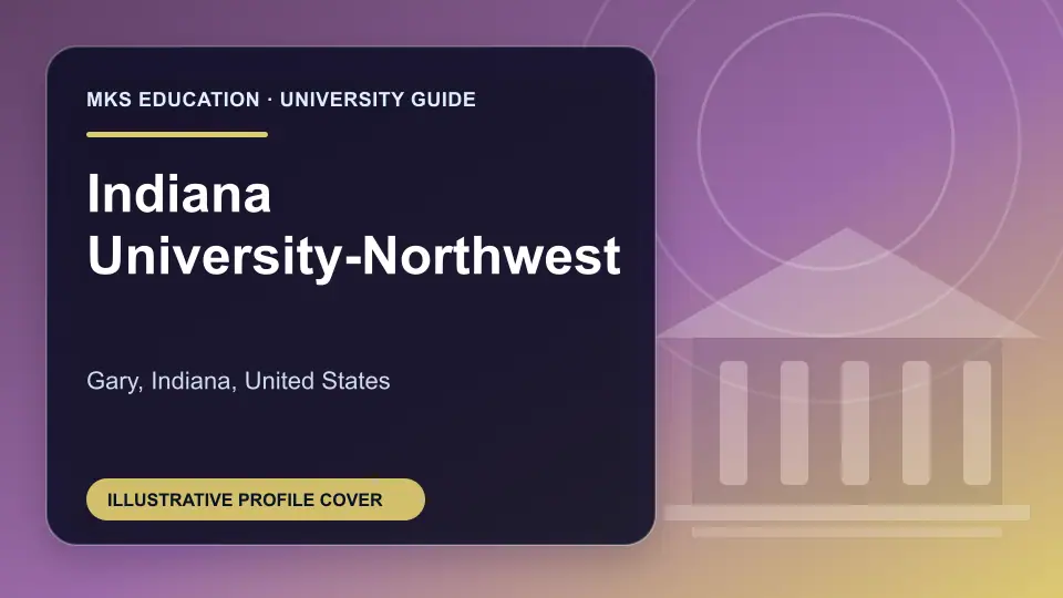 Illustrative MKS Education profile cover for Indiana University-Northwest in the USA