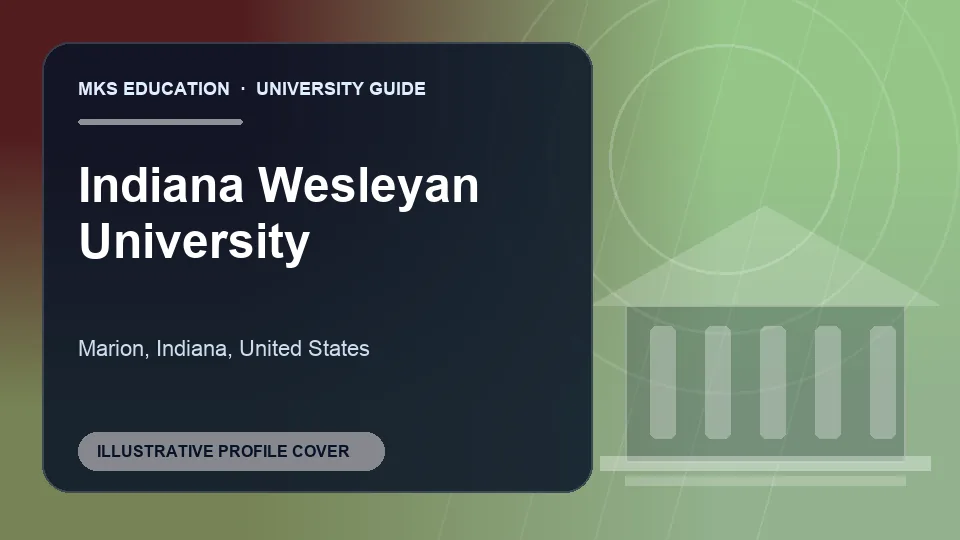 Illustrative MKS Education profile cover for Indiana Wesleyan University in the USA