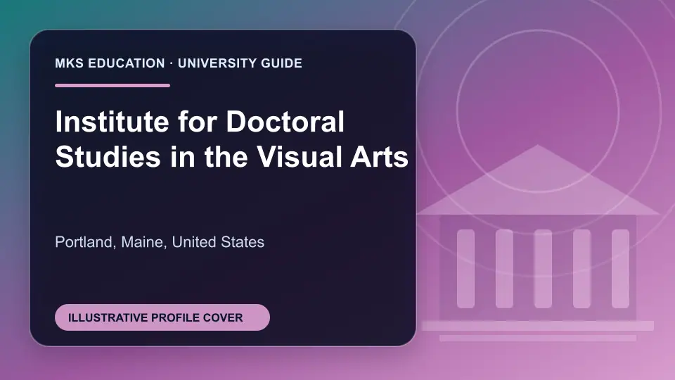 Illustrative MKS Education profile cover for Institute for Doctoral Studies in the Visual Arts in the USA