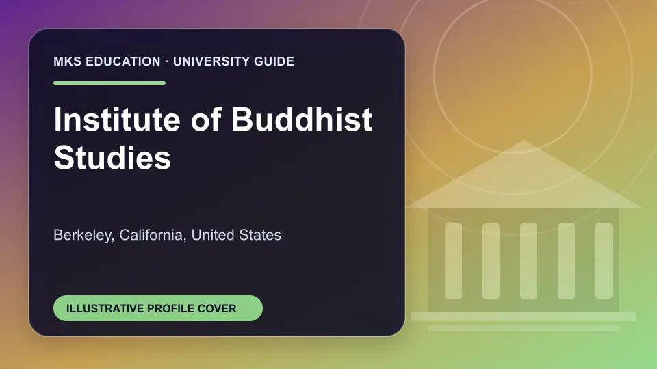 Illustrative MKS Education profile cover for Institute of Buddhist Studies in the USA