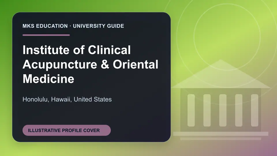 Illustrative MKS Education profile cover for Institute of Clinical Acupuncture & Oriental Medicine in the USA
