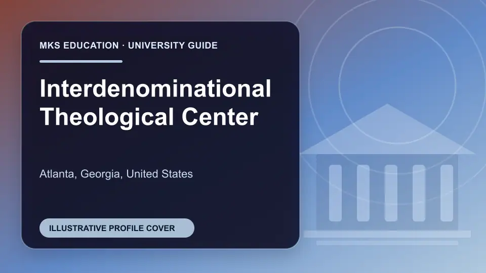 Illustrative MKS Education profile cover for Interdenominational Theological Center in the USA