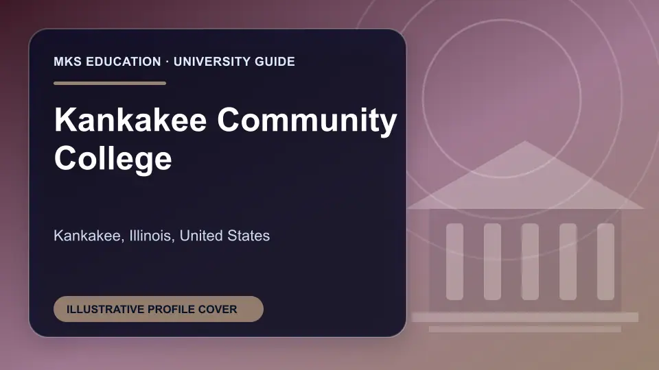 Illustrative MKS Education profile cover for Kankakee Community College in the USA
