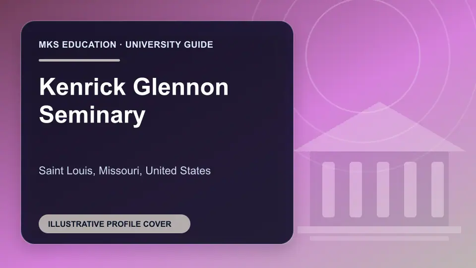 Illustrative MKS Education profile cover for Kenrick Glennon Seminary in the USA