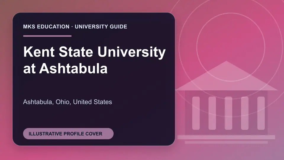 Illustrative MKS Education profile cover for Kent State University at Ashtabula in the USA