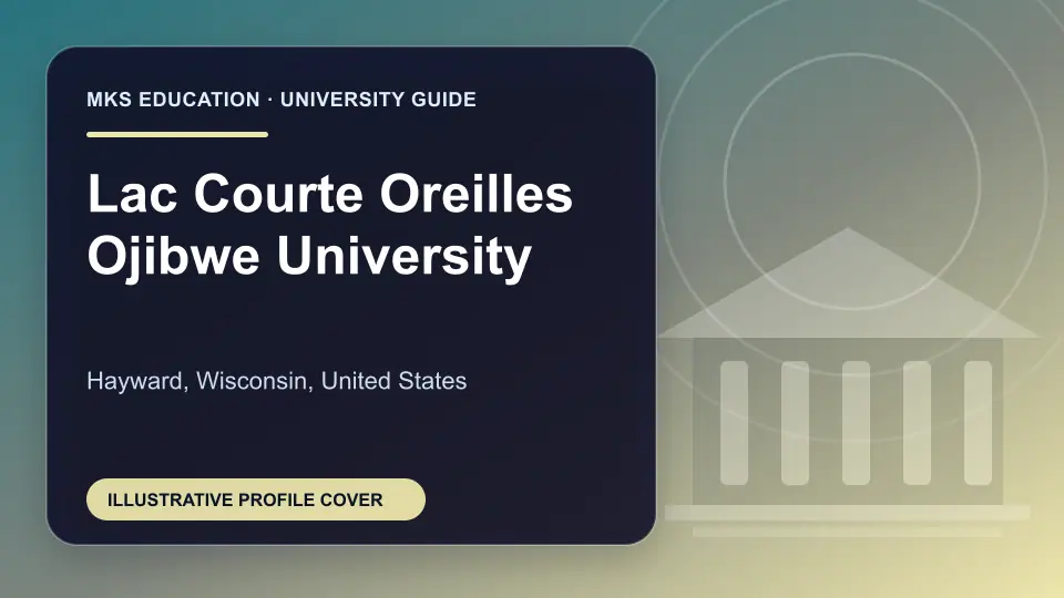 Illustrative MKS Education profile cover for Lac Courte Oreilles Ojibwe University in the USA