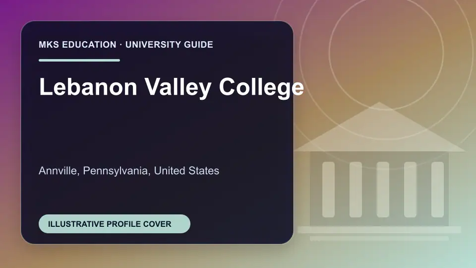 Illustrative MKS Education profile cover for Lebanon Valley College in the USA