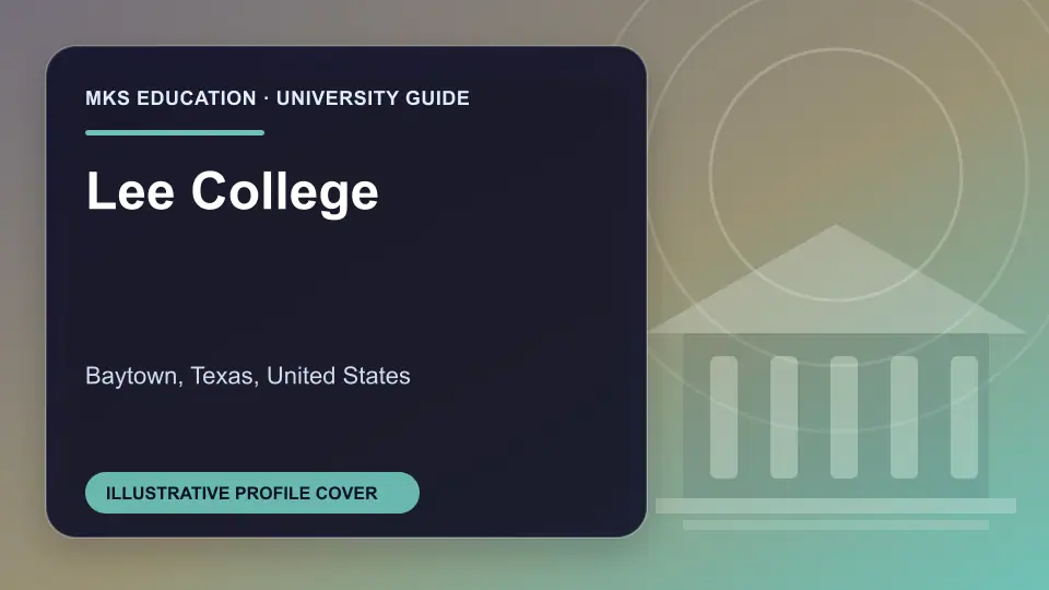 Illustrative MKS Education profile cover for Lee College in the USA