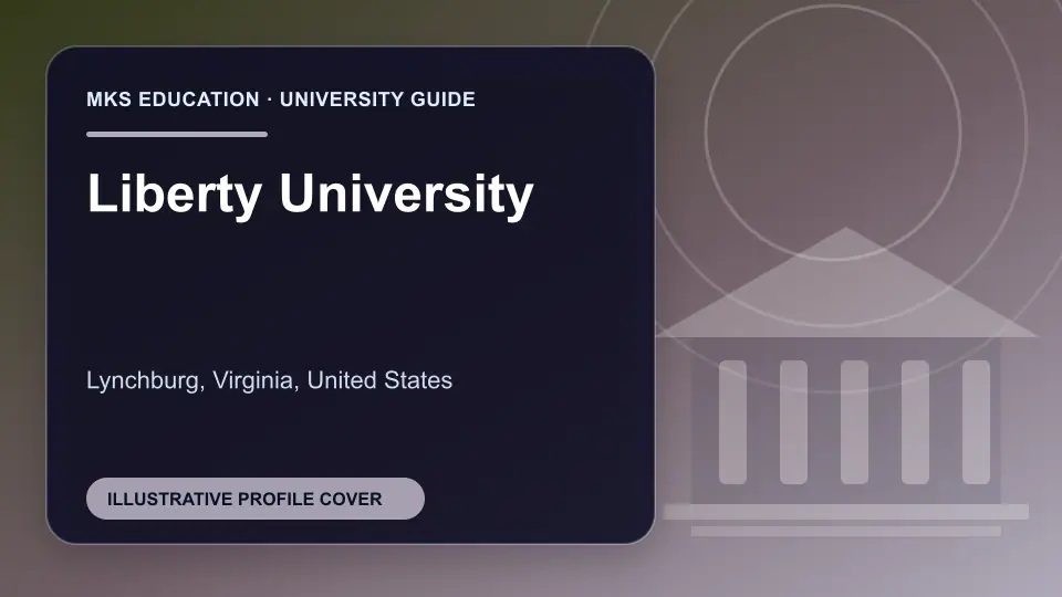 Illustrative MKS Education profile cover for Liberty University in the USA