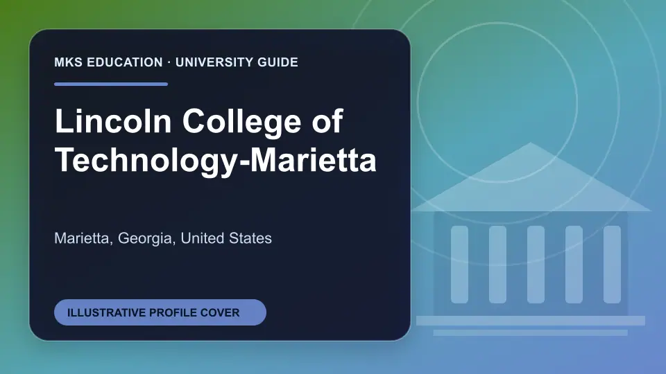 Illustrative MKS Education profile cover for Lincoln College of Technology-Marietta in the USA