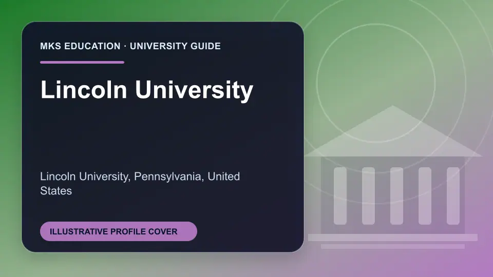 Illustrative MKS Education profile cover for Lincoln University in the USA