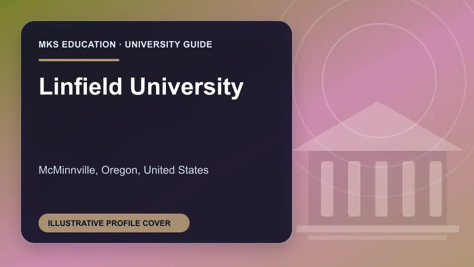 Illustrative MKS Education profile cover for Linfield University in the USA