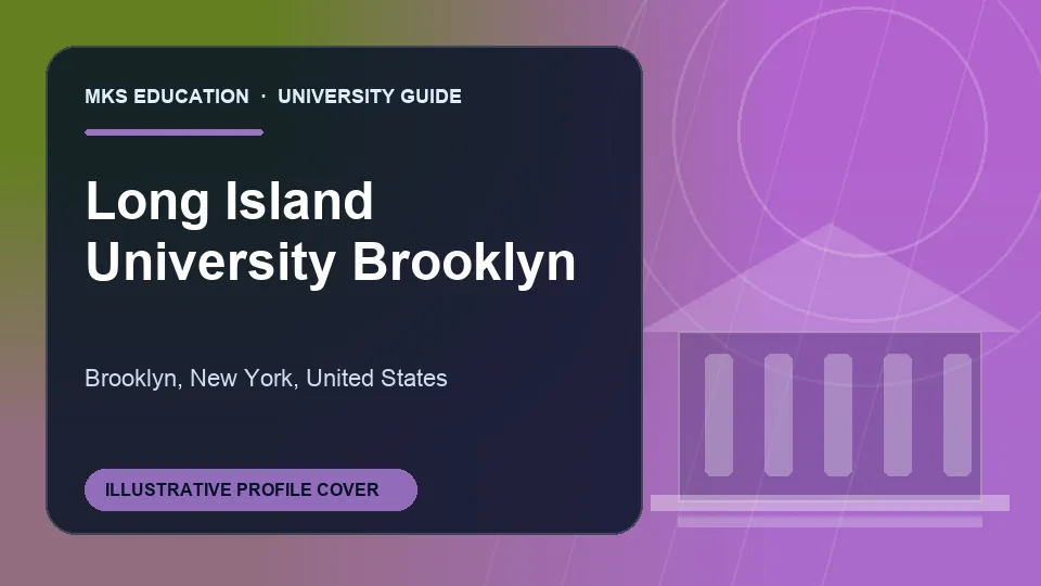Illustrative MKS Education profile cover for LIU Brooklyn in the USA