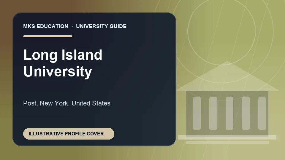 Illustrative MKS Education profile cover for Long Island University in United States