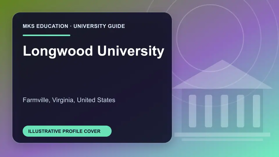 Illustrative MKS Education profile cover for Longwood University in the USA