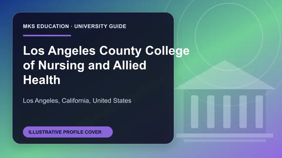 Illustrative MKS Education profile cover for Los Angeles County College of Nursing and Allied Health in the USA