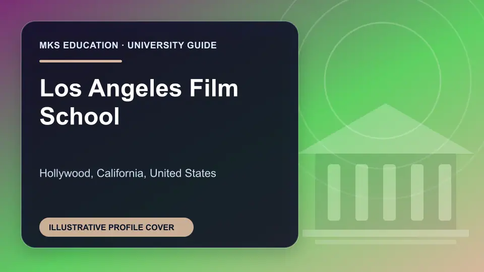 Illustrative MKS Education profile cover for Los Angeles Film School in the USA