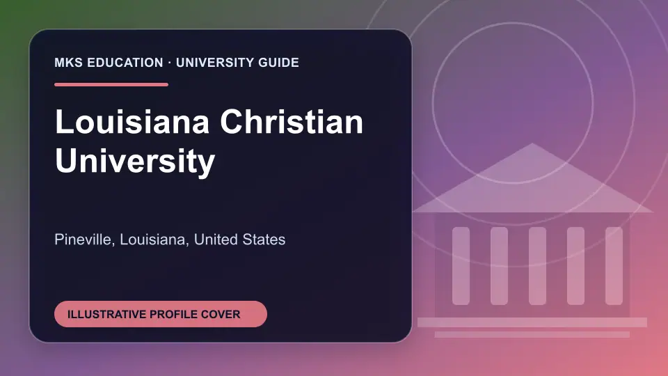 Illustrative MKS Education profile cover for Louisiana Christian University in the USA
