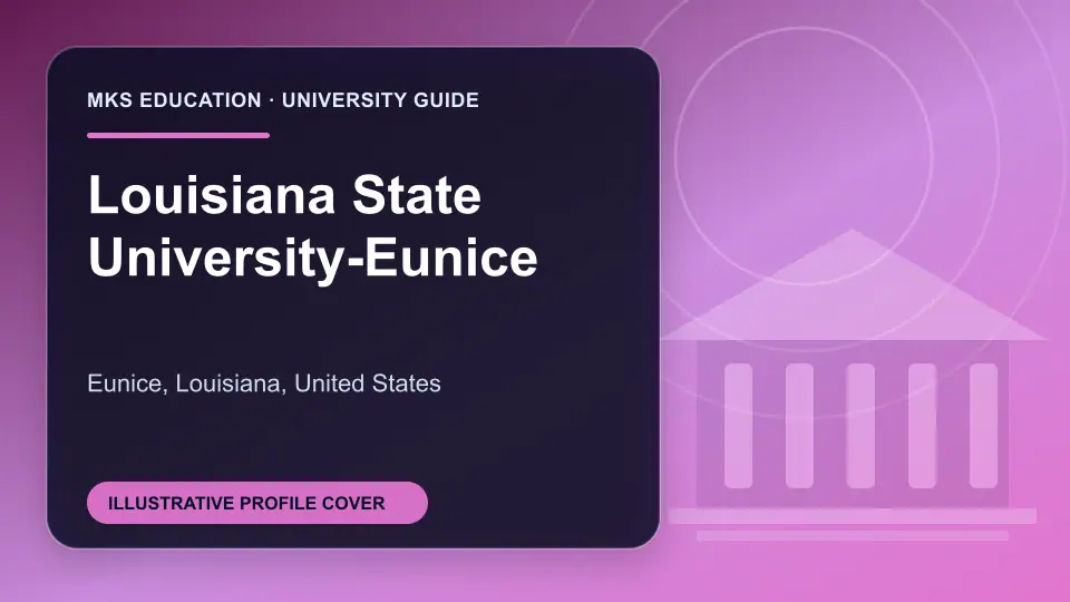 Illustrative MKS Education profile cover for Louisiana State University-Eunice in the USA