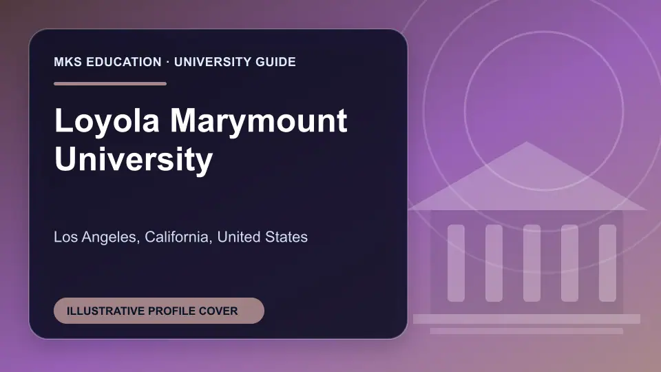 Illustrative MKS Education profile cover for Loyola Marymount University in the USA