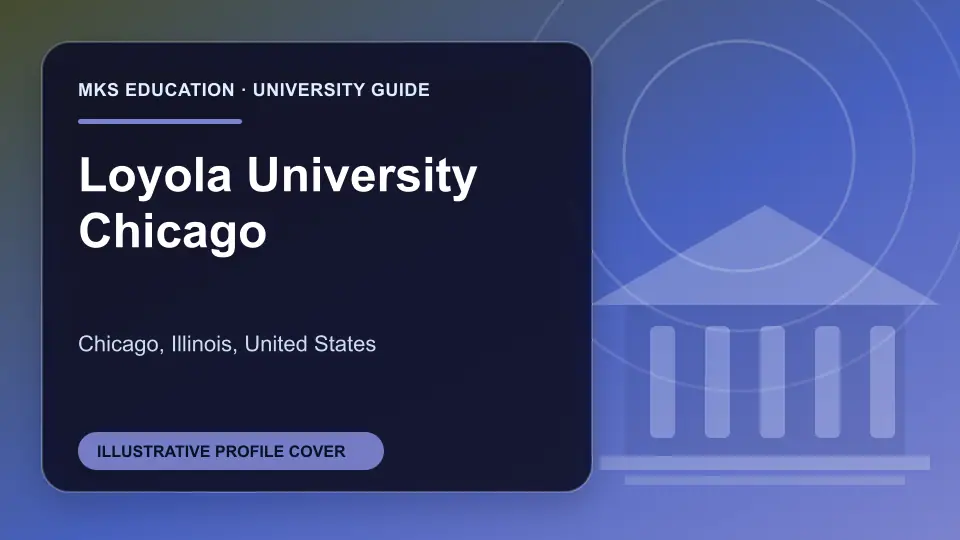 Illustrative MKS Education profile cover for Loyola University Chicago in the USA