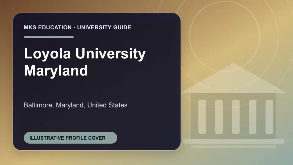 Illustrative MKS Education profile cover for Loyola University Maryland in the USA