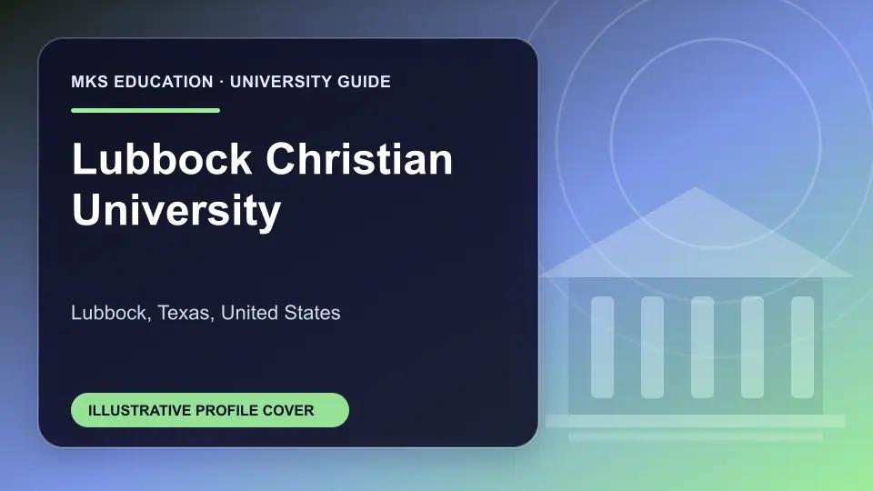 Illustrative MKS Education profile cover for Lubbock Christian University in the USA