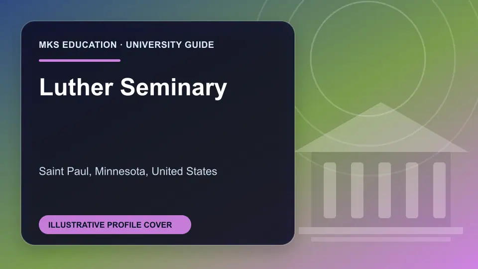 Illustrative MKS Education profile cover for Luther Seminary in the USA