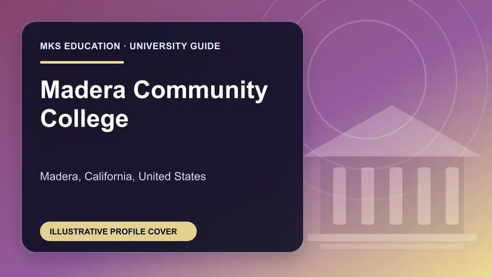 Illustrative MKS Education profile cover for Madera Community College in the USA