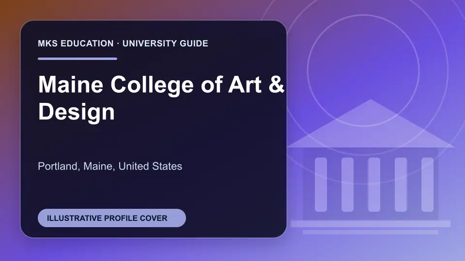 Illustrative MKS Education profile cover for Maine College of Art & Design in the USA