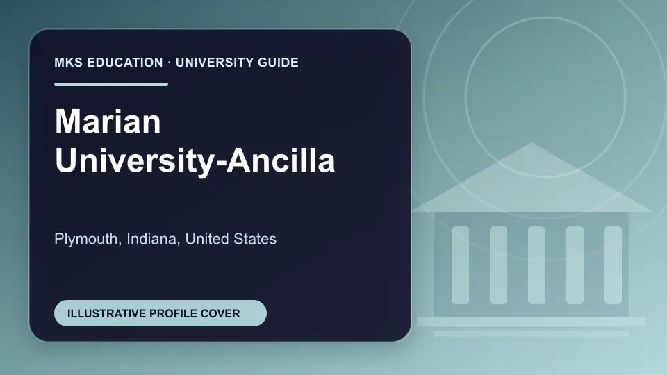 Illustrative MKS Education profile cover for Marian University-Ancilla in the USA
