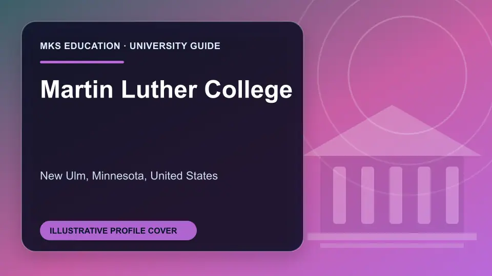 Illustrative MKS Education profile cover for Martin Luther College in the USA