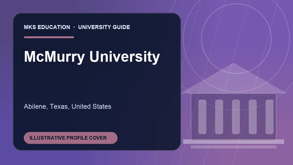 Illustrative MKS Education profile cover for McMurry University in United States
