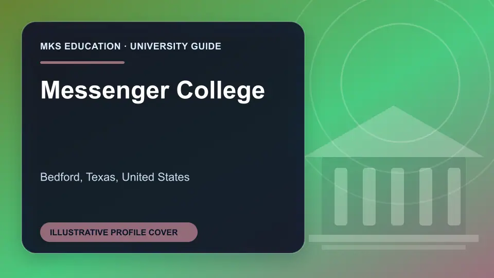 Illustrative MKS Education profile cover for Messenger College in the USA