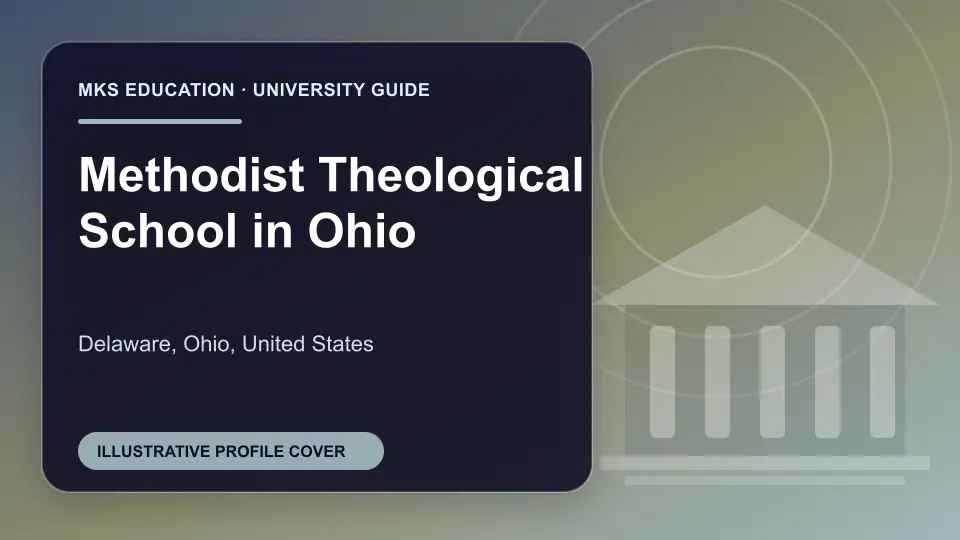 Illustrative MKS Education profile cover for Methodist Theological School in Ohio in the USA