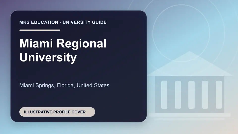 Illustrative MKS Education profile cover for Miami Regional University in the USA