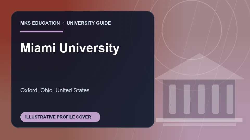 Illustrative MKS Education profile cover for Miami University in the USA