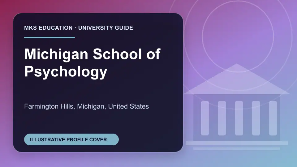 Illustrative MKS Education profile cover for Michigan School of Psychology in the USA