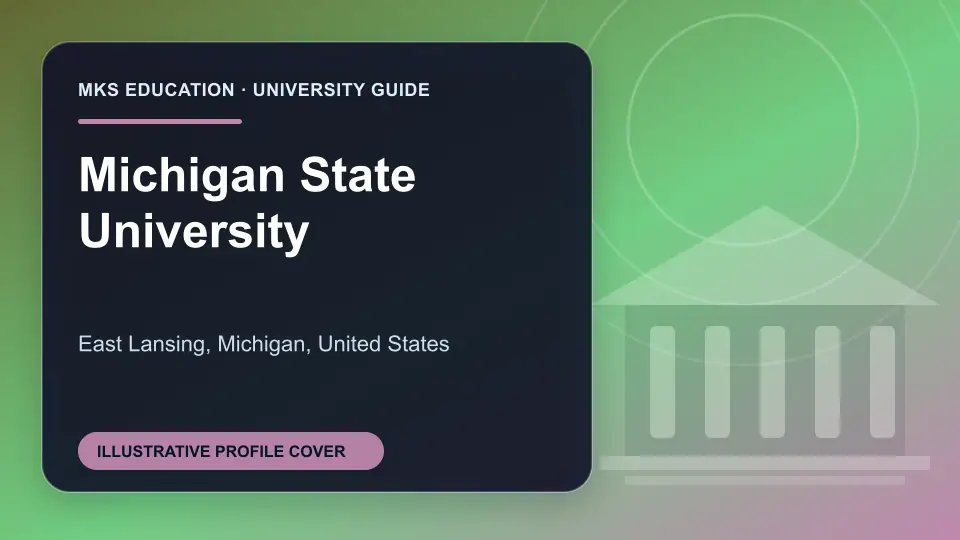 Illustrative MKS Education profile cover for Michigan State University in the USA