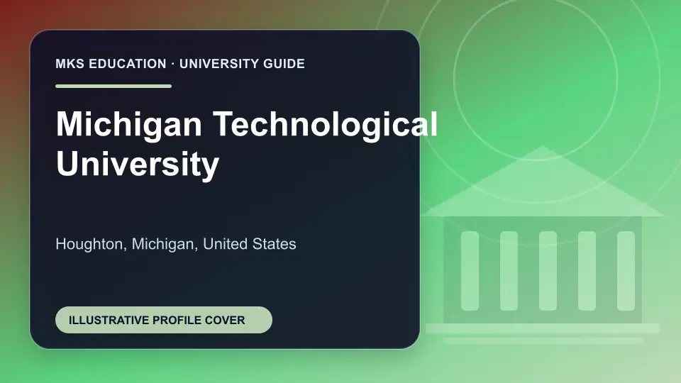 Illustrative MKS Education profile cover for Michigan Technological University in the USA