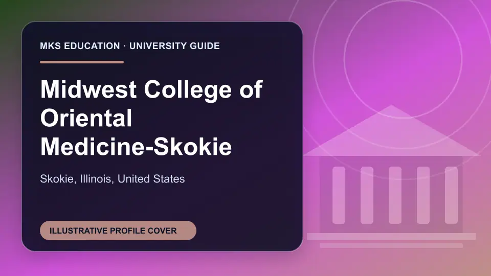 Illustrative MKS Education profile cover for Midwest College of Oriental Medicine-Skokie in the USA