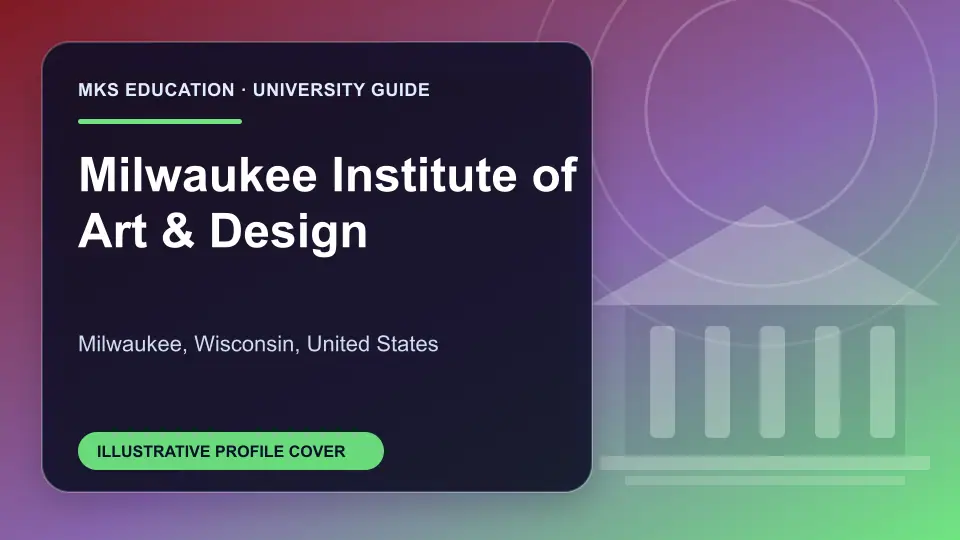 Illustrative MKS Education profile cover for Milwaukee Institute of Art & Design in the USA