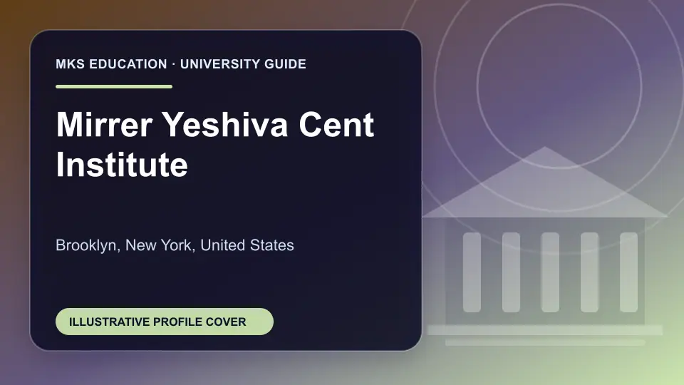 Illustrative MKS Education profile cover for Mirrer Yeshiva Cent Institute in the USA