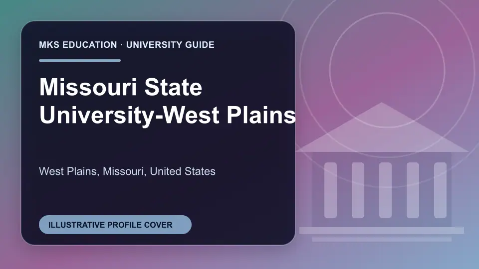 Illustrative MKS Education profile cover for Missouri State University-West Plains in the USA
